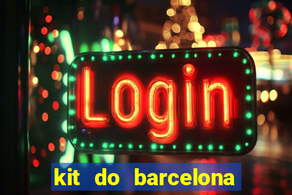 kit do barcelona dls 19